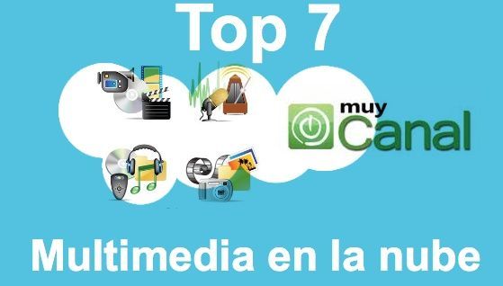 Top 7 Multimedia Nube Top 7 Multimedia Nube