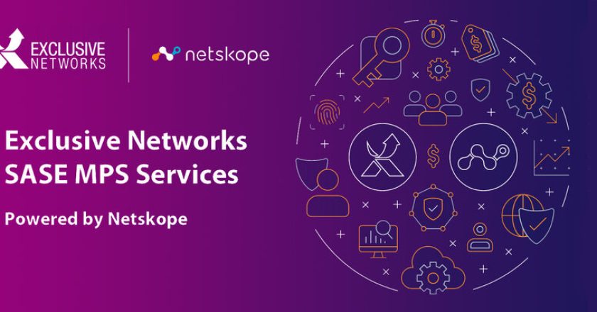 Exclusive Networks presenta SASE MSP Services, impulsados por Netskope